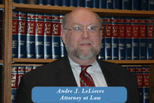 Andre J. LeLievre, Attorney at Law